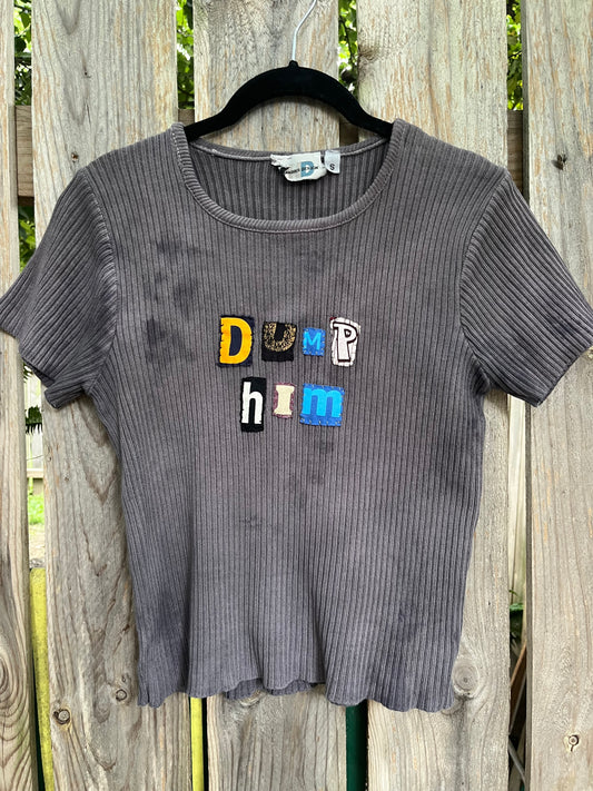 DUMP HIM Sweater Tee | Women's S