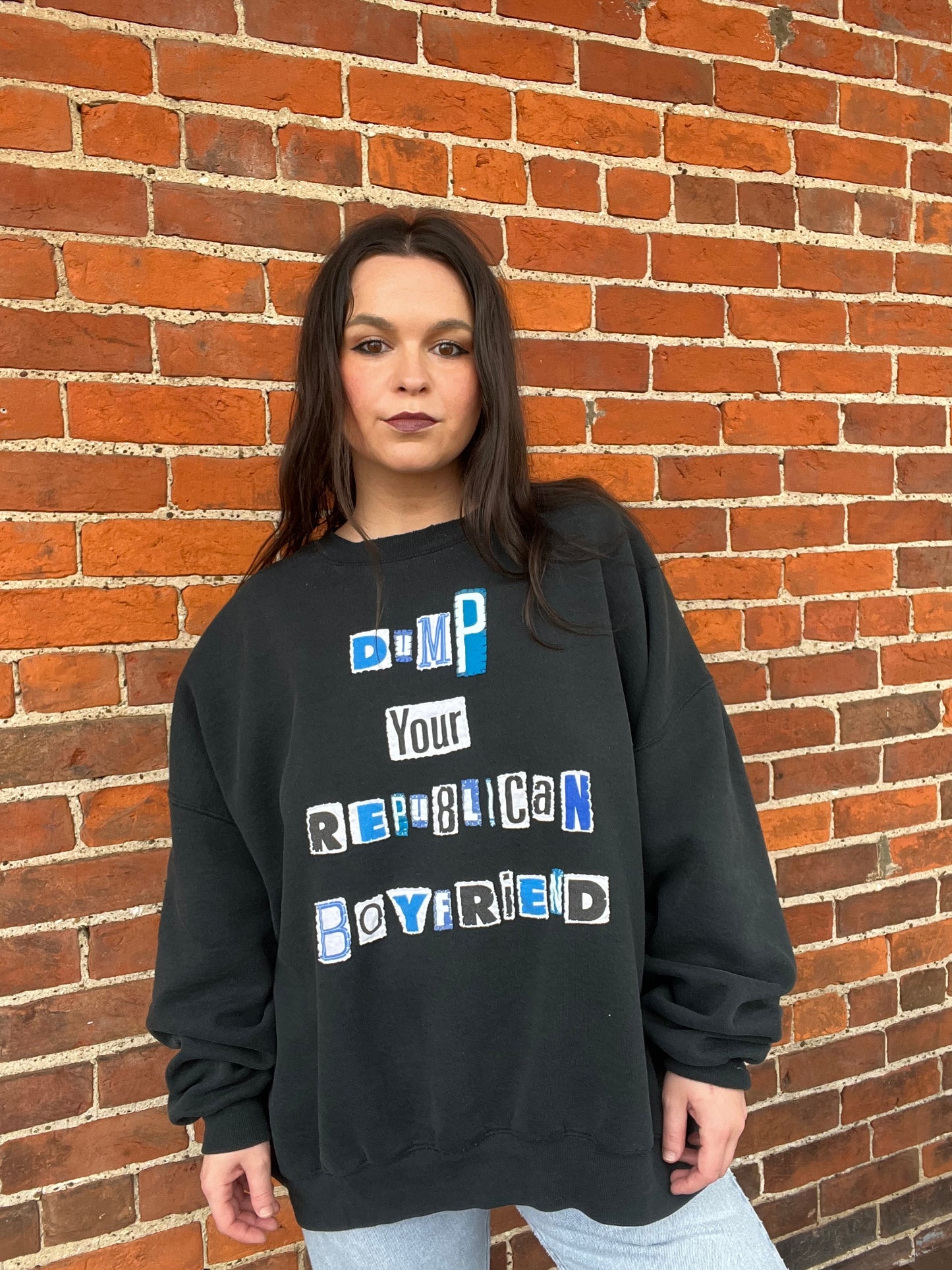 DUMP YOUR REPUBLICAN BOYFRIEND Crew | 2XL