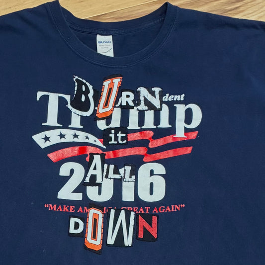 BURN IT ALL DOWN Tee | 3XL