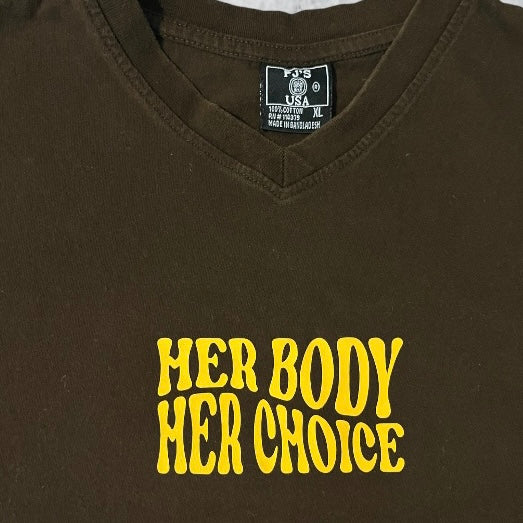 Brown Her Body Her Choice Tee | XL