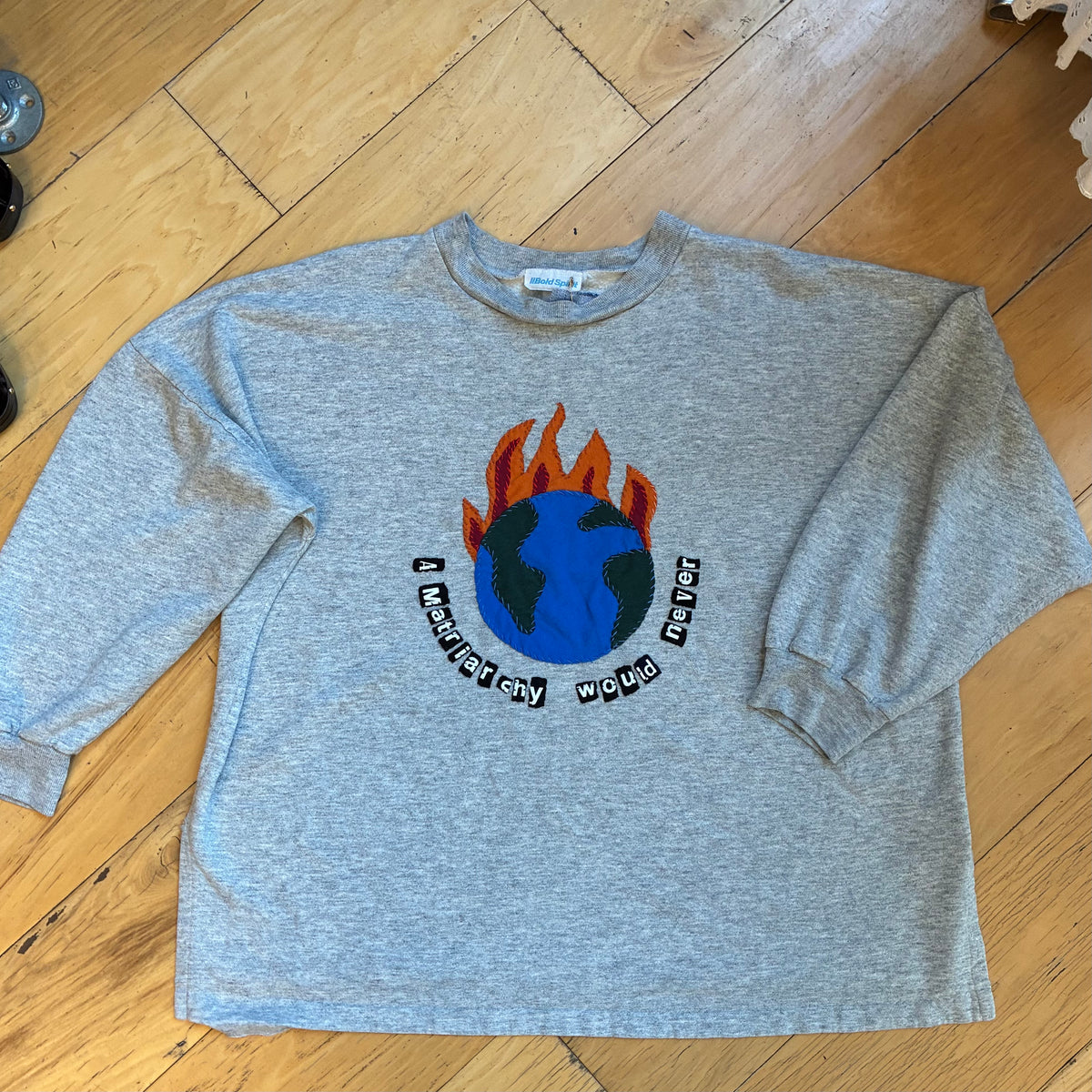 MATRIARCHY WOULD NEVER Vintage Crew | XL